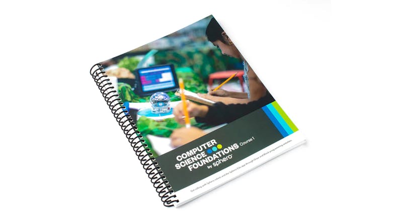 Sphero Computer Science Foundations - Course 1 Sphero Computer Science Foundations - Course 1