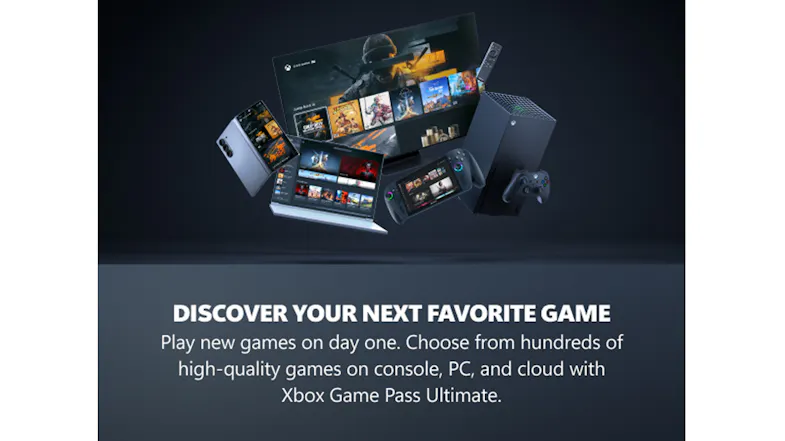 Features PC, console, and cloud gaming with Xbox Game Pass Ultimate, with text that reads “DISCOVER YOUR NEXT FAVORITE GAME” Features PC, console, and cloud gaming with Xbox Game Pass Ultimate, with text that reads “DISCOVER YOUR NEXT FAVORITE GAME”