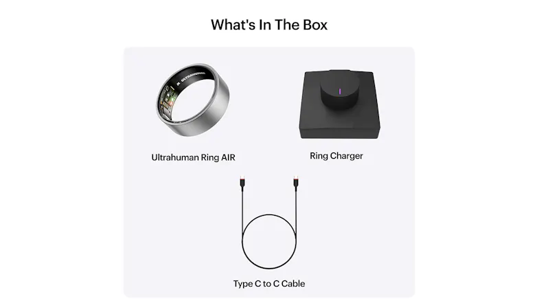 Image displaying box contents: Ultrahuman Ring Air, ring charger, and Type-C to Type-C cable Image displaying box contents: Ultrahuman Ring Air, ring charger, and Type-C to Type-C cable