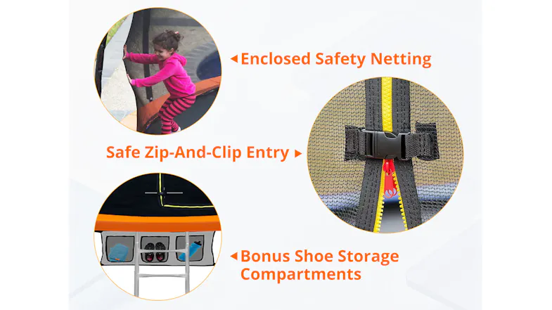 Safety features including enclosed netting, zip-and-clip entry, and shoe storage compartments Safety features including enclosed netting, zip-and-clip entry, and shoe storage compartments