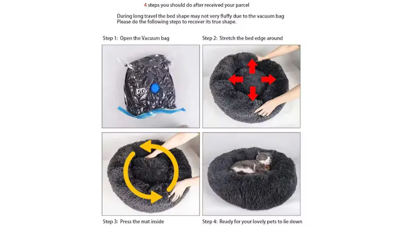 A four-step guide illustrates how to restore the pet bed’s shape after being vacuum-packed A four-step guide illustrates how to restore the pet bed’s shape after being vacuum-packed