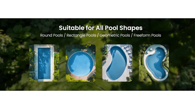 Graphic showing compatibility with various pool shapes Graphic showing compatibility with various pool shapes