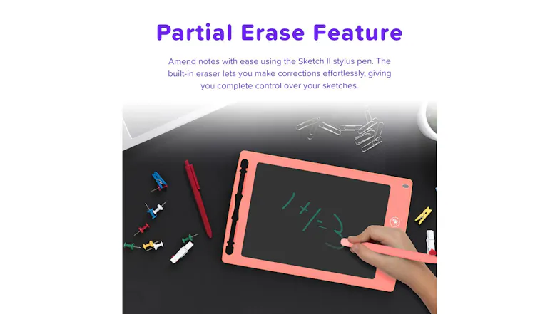 Person using stylus eraser on MyFirst Sketch II pad displaying "Partial Erase Feature" text Person using stylus eraser on MyFirst Sketch II pad displaying "Partial Erase Feature" text