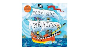 Children's Picture Book - Port Side Pirates!