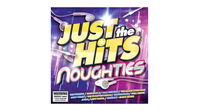 Just The Hits: Noughties CD Album