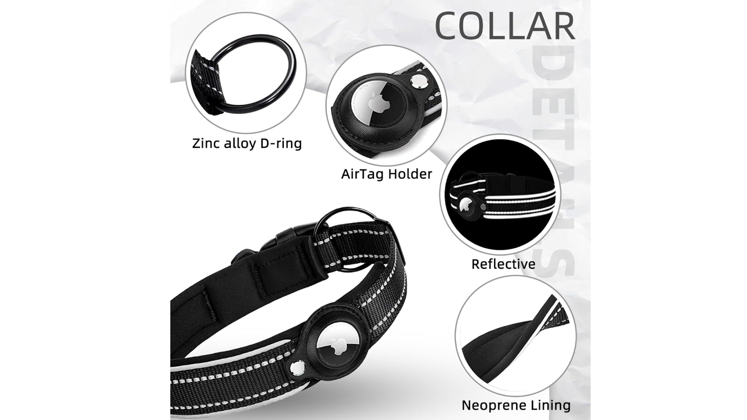Dog collar from 4 angles with text that reads “zing alloy d-ring, airtag holder, reflective strap, and neoprene lining”.