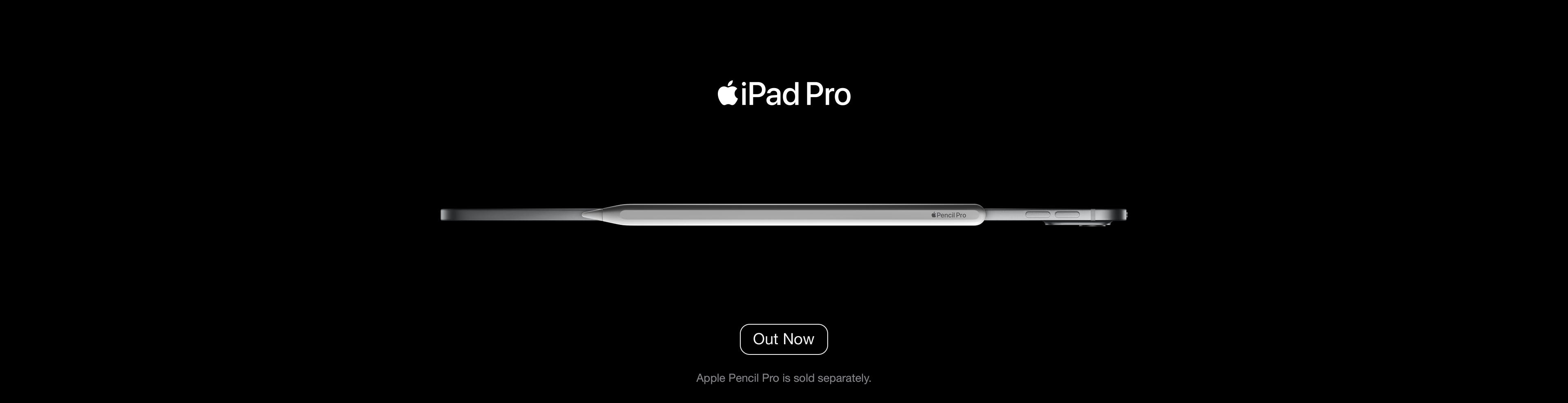 Apple iPad Pro M4 Out Now
