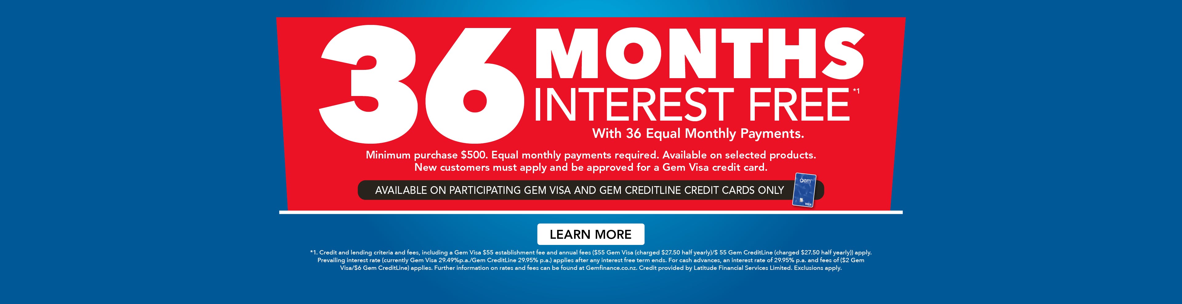 36 Months Interest Free