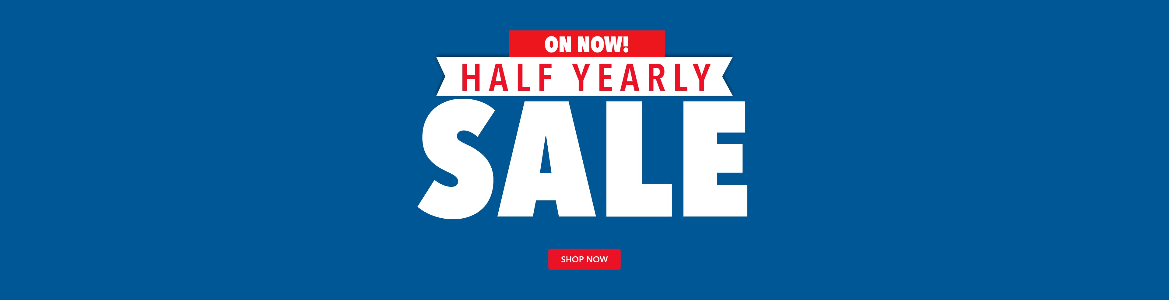 Half Yearly Sale