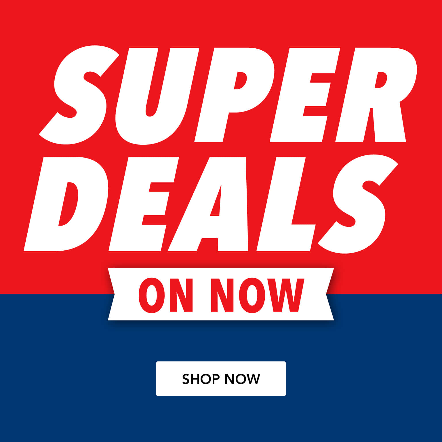 Super Deals